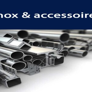 INOX & ACCESSOIRES